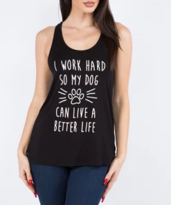 BEAR DANCE Graphic Tank & Tee Shirts I Work Hard Tank Top