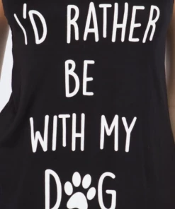 BEAR DANCE Graphic Tank & Tee Shirts Rather Be With Dog Tank Top