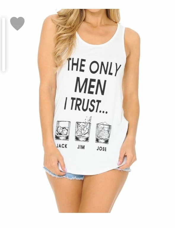 Alphabetapparel Graphic Tank & Tee Shirts The Only Man I Trust White 3 Alphabetapparel Graphic Tank & Tee Shirts The Only Man I Trust White